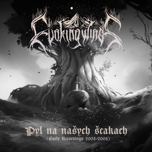Evoking Winds : Pyl na Na​š​ych S​č​akach (Early Recordings 2005​-​2008)